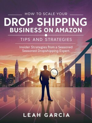 cover image of How to Scale Your Drop Shipping Business on Amazon